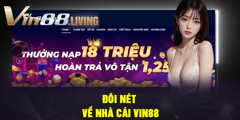 Đôi nét về nhà cái Vin88